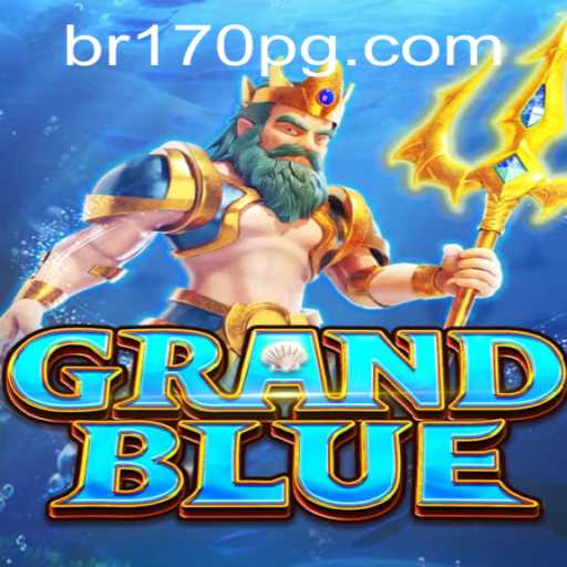 Descubra o Mundo Fascinante de GRANDBLUE: Um Guia Completo